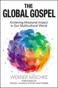 Cover of The Global Gospel by Werner Mischke
